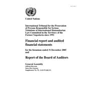 Financial Report and Audited Financial Statements for the Biennium Ended 31 December 2005 and Report of the Board of Auditors