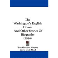 Washington's English Home : And Other Stories of Biography (1884)