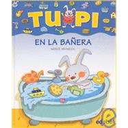 Tupi en la bañera/ Tupi In The Bathtub
