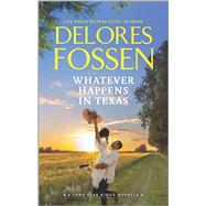 Whatever Happens in Texas