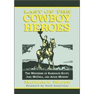 Last Of The Cowboy Heroes