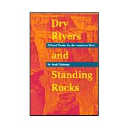 Dry Rivers and Standing Rocks: A Word Finder for the American West