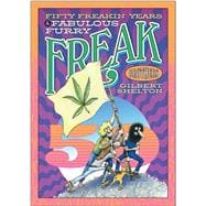 Fifty Freakin' Years of the Fabulous Furry Freak Brothers