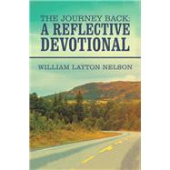 The Journey Back: a Reflective Devotional