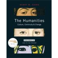 Humanities Volume II : Culture, Continuity and Change 1600 to Present