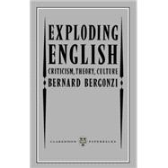 Exploding English Criticism, Theory, Culture