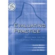 Evaluating Practice: Guidelines for the Accountable Professional (with FREE SINGWIN CD-ROM)