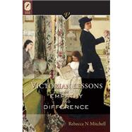 Victorian Lessons in Empathy and Difference