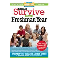 How to Survive Your Freshman Year Fifth Edition