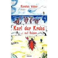 Karl Der Krebs Auf Reisen