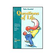 Questions of Life: A Practical Introduction to the Christian Faith