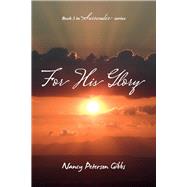 For His Glory Book 3 in Surrender series