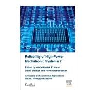 Reliability of High-Power Mechatronic Systems 2
