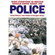 What Everyone in Britain Should Know About the Police
