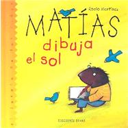 Matias Dibuja El Sol/Matthew Draws the Sun