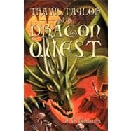 Travis Taylor and the Dragon Quest