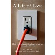 A Life of Love