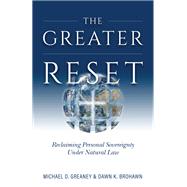 The Greater Reset