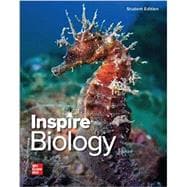 Inspire Science: Biology, G9-12 Student Edition