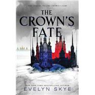 The Crown's Fate