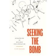 Seeking the Bomb