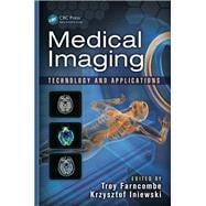 Medical Imaging: Technology and Applications