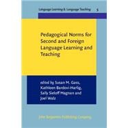 Pedagogical Norms for Second and Foreign Language Learning and Teaching