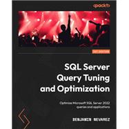 SQL Server Query Tuning and Optimization