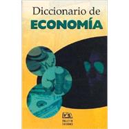 Diccionario de Economia/Dictionary of Economics