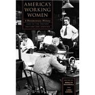 America's Working Women A Documentary History, 1600 to the Present