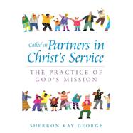 Called As Partners in Christ's Service