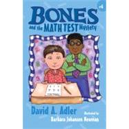 Bones and the Math Test Mystery #6