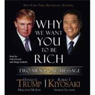 Why We Want You to Be Rich Two Men, One Message