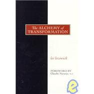 The Alchemy of Transformation
