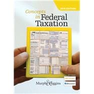 Concepts in Federal Taxation 2019 (with Intuit ProConnect Tax Online 2017 and RIA Checkpoint 1 term (6 months) Printed Access Card)