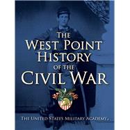 The West Point History of the Civil War,9781476782621