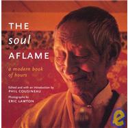 The Soul Aflame