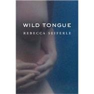 Wild Tongue