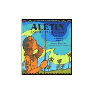 Aletin and the Falling Sky : A Mocovi Myth