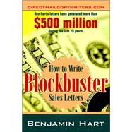 How to Write Blockbuster Sales Letters