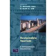 Sustainable Tourism: A Geographical Perspective