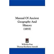 Manual of Ancient Geography and History