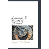 Lectures on S. Bernard of Clairvaux