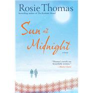 Sun at Midnight A Novel