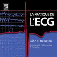 La pratique de l'ECG
