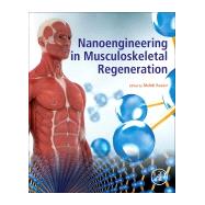 Nanoengineering in Musculoskeletal Regeneration