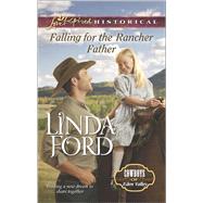 Falling for the Rancher Father