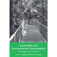 Ecotourism and Environmental Sustainability: Principles and Practice