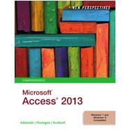 New Perspectives on Microsoft® Access 2013, Comprehensive, 1st Edition