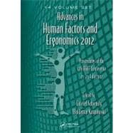 Advances in Human Factors and Ergonomics 2012- 14 Volume Set: Proceedings of the 4th AHFE Conference 21-25 July 2012